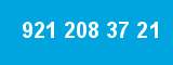 921 208 37 21